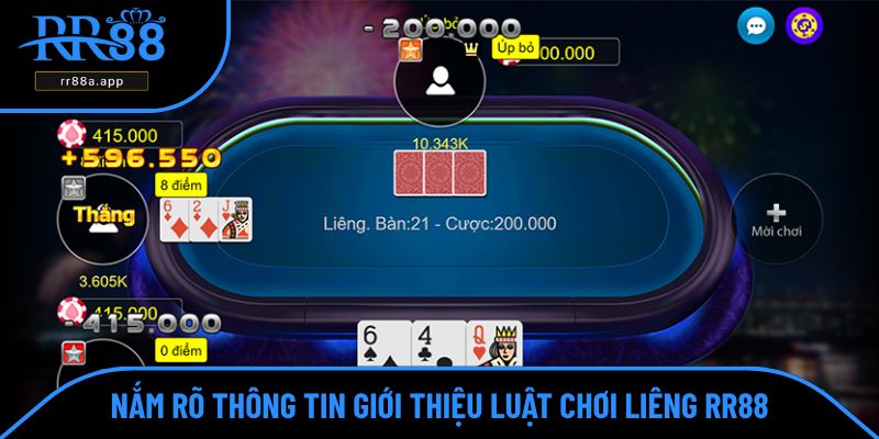 Nắm rõ thông tin giới thiệu luật chơi Liêng RR88