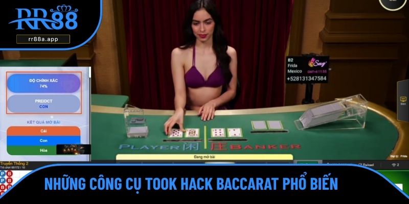 Những công cụ took hack baccarat phổ biến  