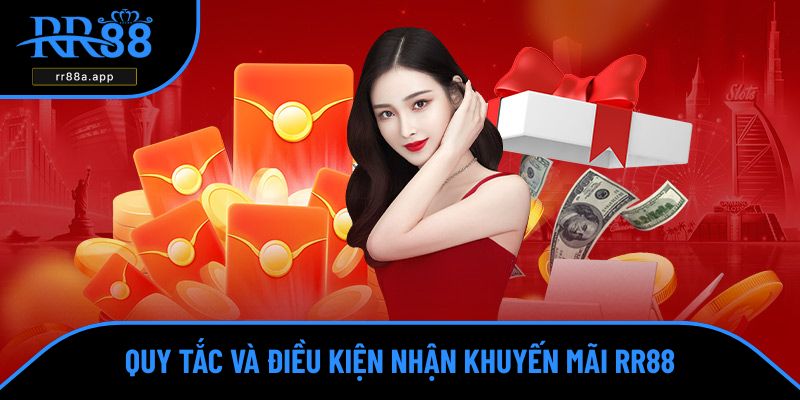 Khuyến mãi RR88 có những quy tắc và điều kiện nghiêm ngặt