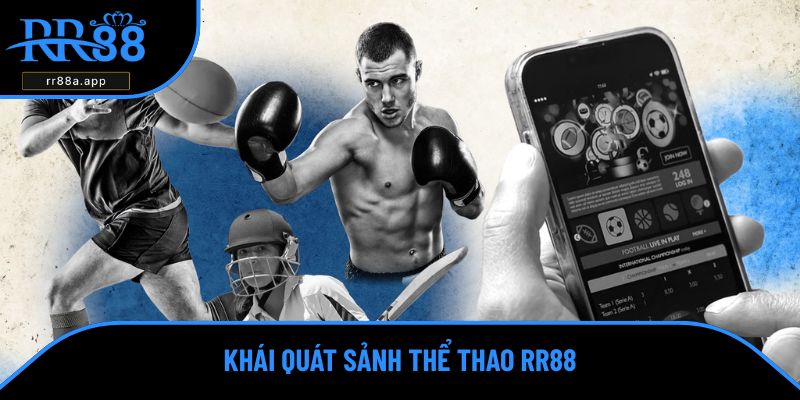 Giới thiệu chuyên mục thể thao RR88 hấp dẫn