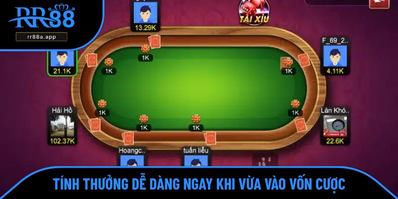 Tính thưởng dễ dàng ngay khi vừa vào vốn cược